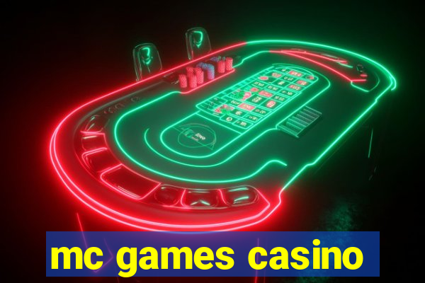 mc games casino